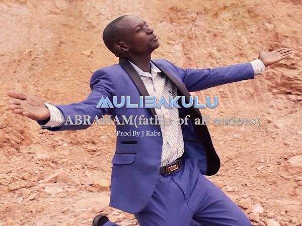 download:-abraham-(father-of-all-nations)-–-muli-bakulu