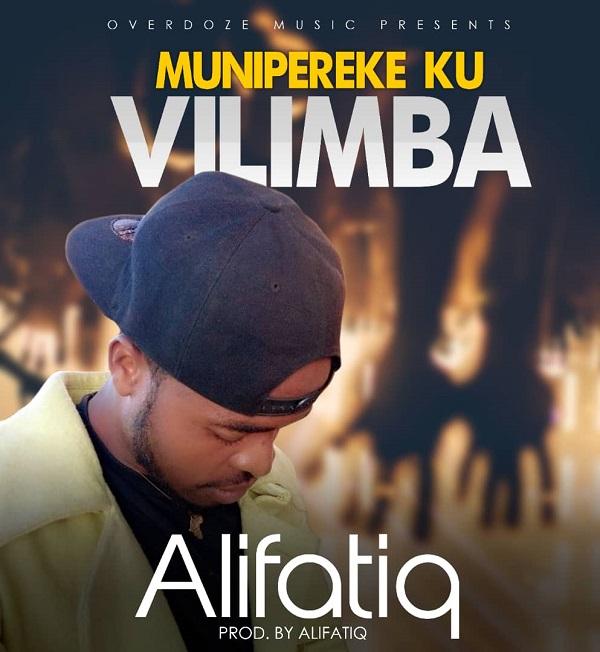 download:-alifatiq-–-munipeleke-ku-vilimba-(prod-by-overdoze)