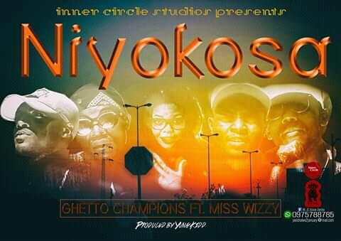 download:-ghetto-champions-ft-miss-wizzy-–-niyokosa-(prod-by-yungkidd)