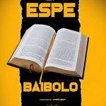 download:-espe-–-baibolo-(prod-by-stephanizo)