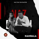 download:-naz-ft-bm-baster-–-nambala-(prod-by-cm.j)
