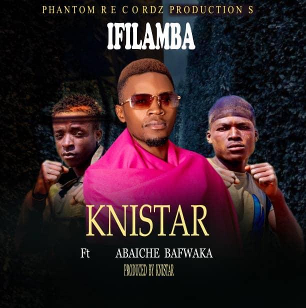 download:-knistar-ft-abaiche-bafwaka-–-ifilamba-(prod-by-knistar)