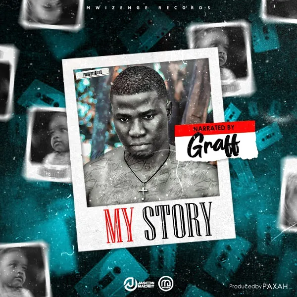 download:-graff-–-my-story-part-1-(produced-by-paxah)